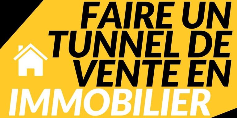 un tunnel de vente immobilier